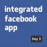 Design and Code an Integrated Facebook App